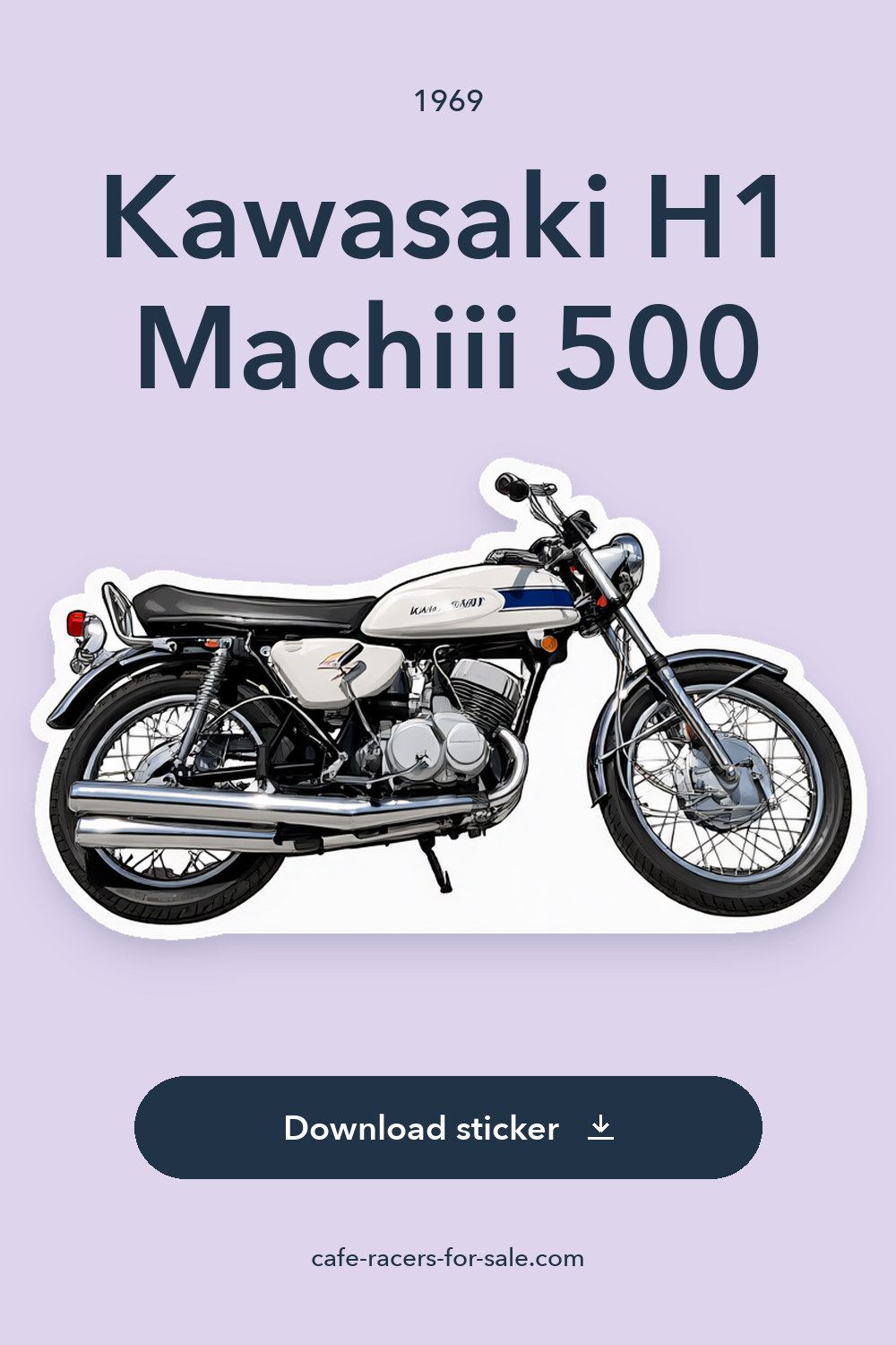 1969 Kawasaki H1 Machiii 500 sticker preview